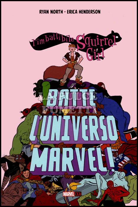 MARVEL ORIGINAL GRAPHIC NOVEL - L'IMBATTIBILE SQUIRREL GIRL BATTE L'UNIVERSO MARVEL